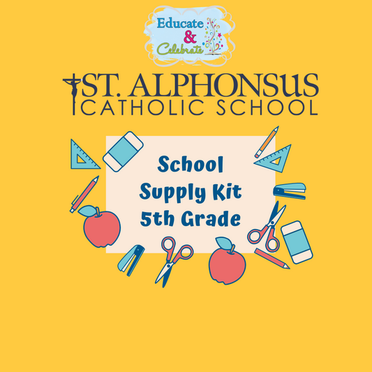 St. Alphonsus School Supply Kits '24-'25 - 5th Grade