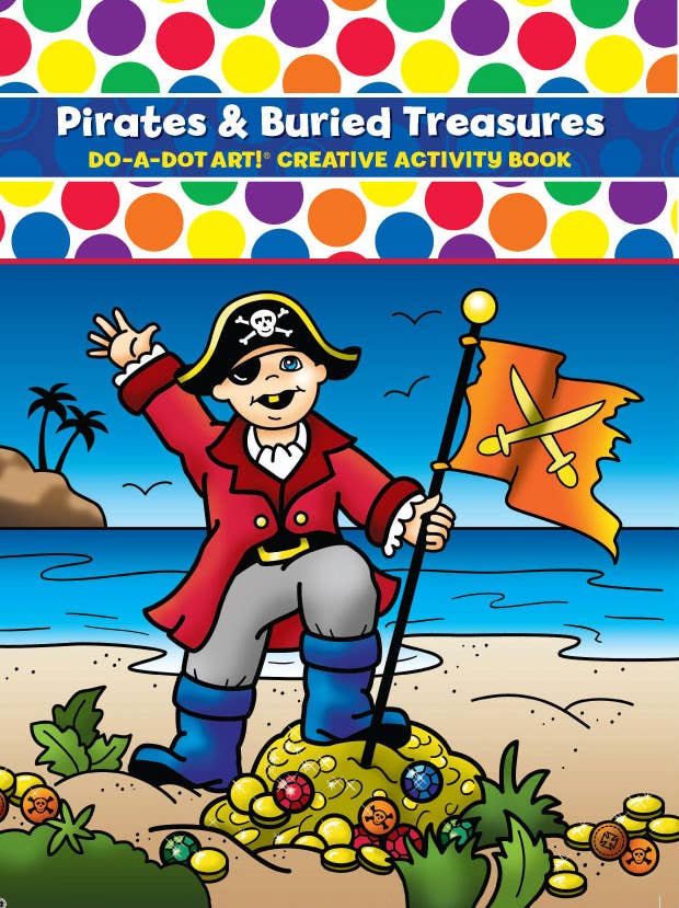 Do A Dot Art! Pirates & Buried Treasure – Activity Book USA