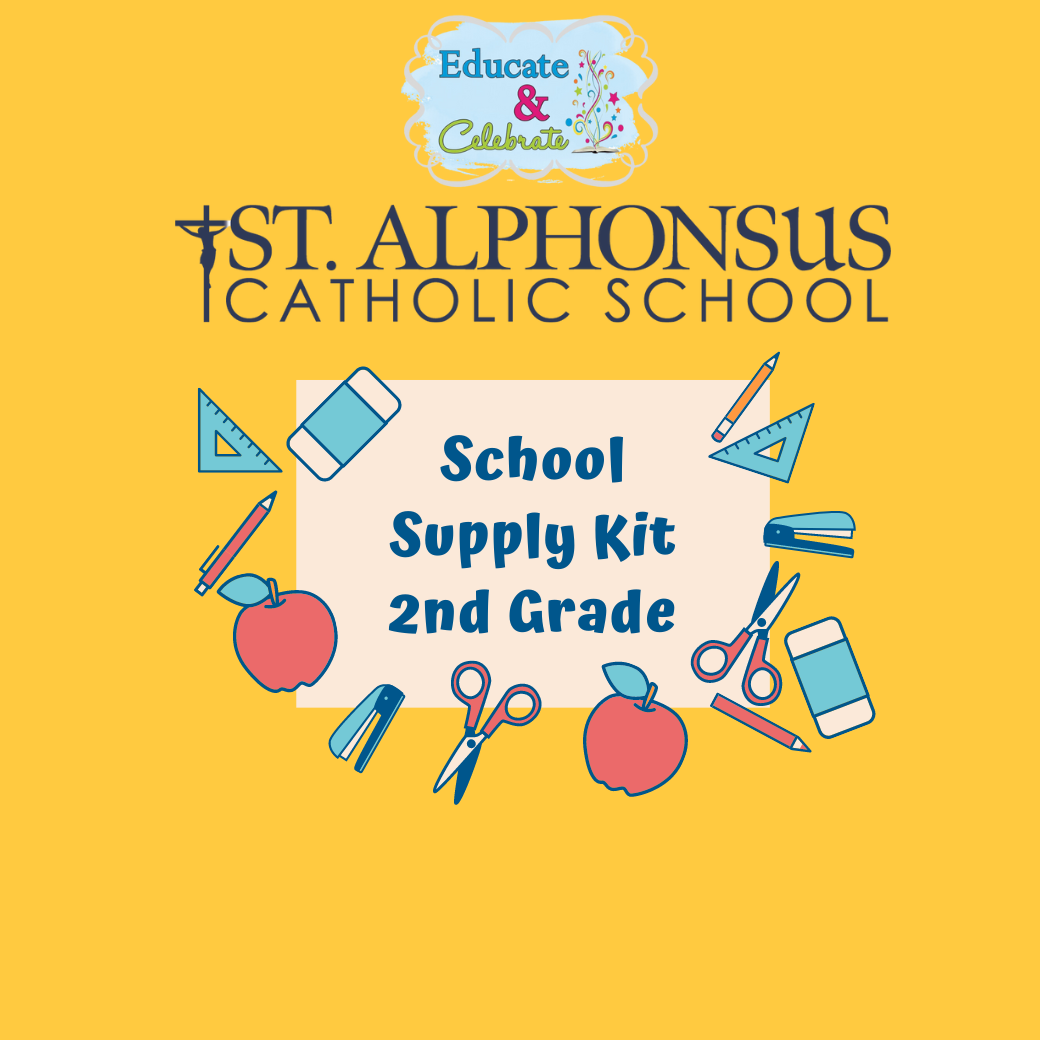 St. Alphonsus School Supply Kits '24-'25 - 2nd Grade