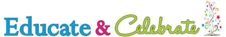 Educate & Celebrate – Educate & Celebrate