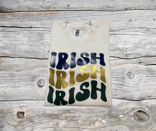 IRISH IRISH IRISH Sweatshirt