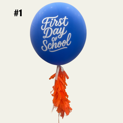 First Day of School Large Helium